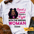 Custom Name Breast Cancer picked a fight with the wrong woman Graphic Unisex T Shirt, Sweatshirt, Hoodie Size S - 5XL