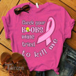 Breast Cancer Awareness Check Your Boobs Mine Tried To Kill Me Graphic Unisex T Shirt, Sweatshirt, Hoodie Size S - 5XL