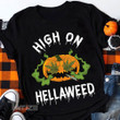 High on Hellaweed 420 halloween Graphic Unisex T Shirt, Sweatshirt, Hoodie Size S - 5XL