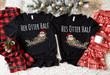 Couple Christmas Shirt His and Her Otter Half Graphic Unisex T Shirt, Sweatshirt, Hoodie Size S - 5XL