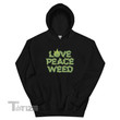 Love Peace and Weed Christmas Graphic Unisex T Shirt, Sweatshirt, Hoodie Size S - 5XL
