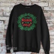 Tis the Season Christmas Weed Shirt  Marijuana Weed Gift  Graphic Unisex T Shirt, Sweatshirt, Hoodie Size S - 5XL
