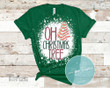 Oh Christmas Tree Bleached Graphic T-shirt / Sublimation Bleached T-Shirt