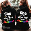 She is the Other Half of My Rainbow Personalized Couple Graphic Unisex T Shirt, Sweatshirt, Hoodie Size S - 5XL