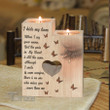 I Hide My Tears When I Say Your Name Candle Holder