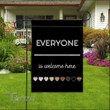 Everyone is Welcome Here Garden Flag/house Flag LGBT Pride Garden Flag, House Flag