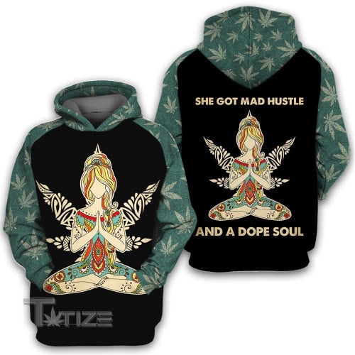 She got mad hustle and a dope soul 3D All Over Printed Shirt, Sweatshirt, Hoodie, Bomber Jacket Size S - 5XL