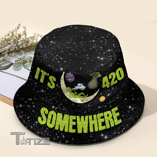 It's 420 Somewhere Bucket Hat
