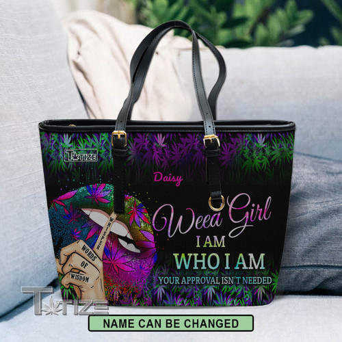 Weed Girl I Am Who I Am Leather Tote Bag