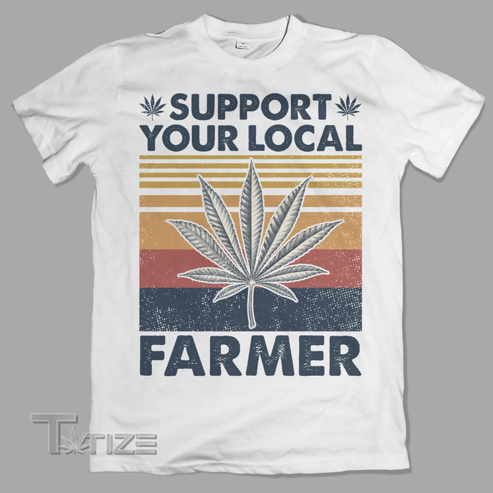 Support your local farmer Graphic Unisex T Shirt, Sweatshirt, Hoodie Size S – 5XL