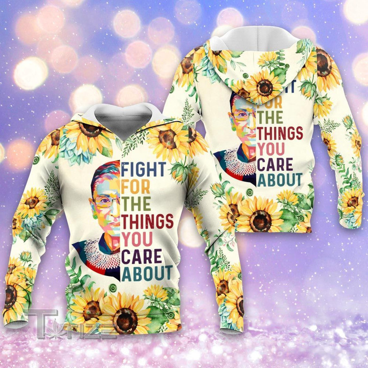 RBG Fight for the things you care about 3D All Over Printed Shirt, Sweatshirt, Hoodie, Bomber Jacket Size S - 5XL