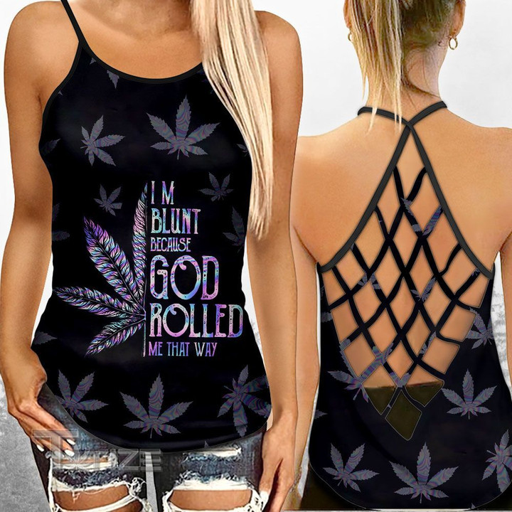 Hologram Weed I'm Blunt Because God Rolled Me That Way Criss-Cross Open Back Cami Tank Top