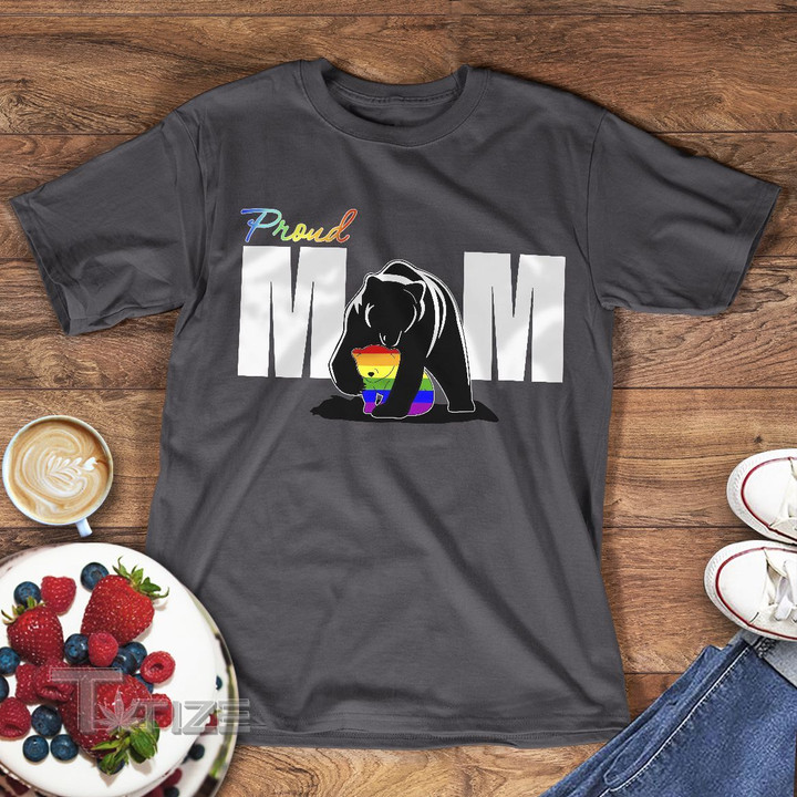 LGBT Proud Mom Rainbow Bear Child Graphic Unisex T Shirt, Sweatshirt, Hoodie Size S - 5XL