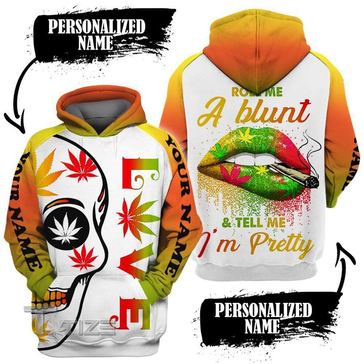 Weed Roll Me a Blunt Custom Name 3D All Over Printed Shirt, Sweatshirt, Hoodie, Bomber Jacket Size S - 5XL