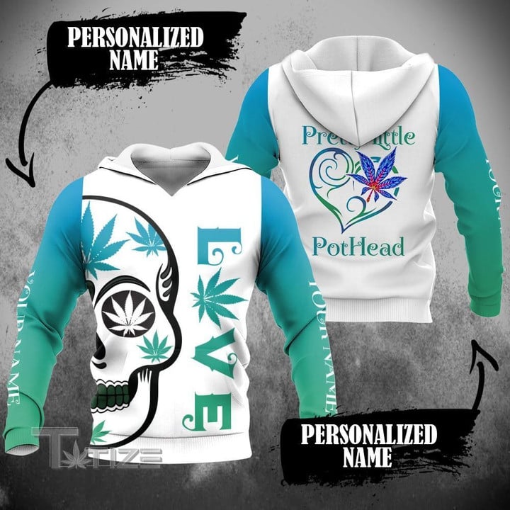 Weed pretty little pothead custom name 3D All Over Printed Shirt, Sweatshirt, Hoodie, Bomber Jacket Size S - 5XL