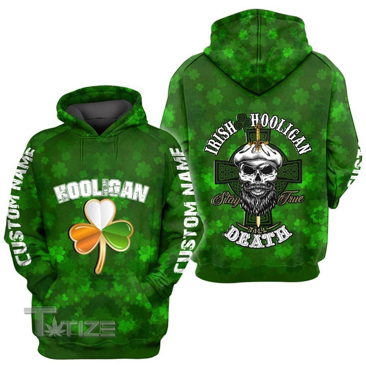 St Patrick's day Irish hooligan Custom name 3D All Over Printed Shirt, Sweatshirt, Hoodie, Bomber Jacket Size S - 5XL