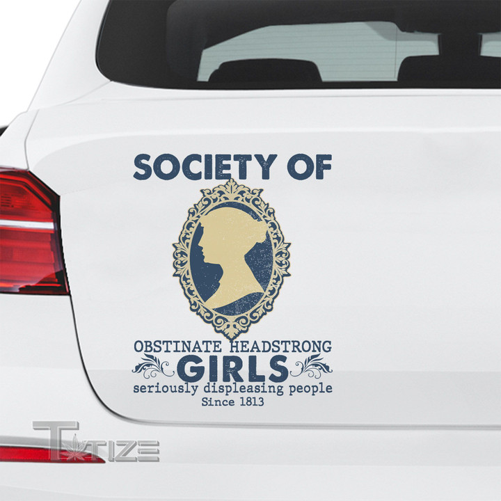 Reading society of obstinate headstrong girls Decal