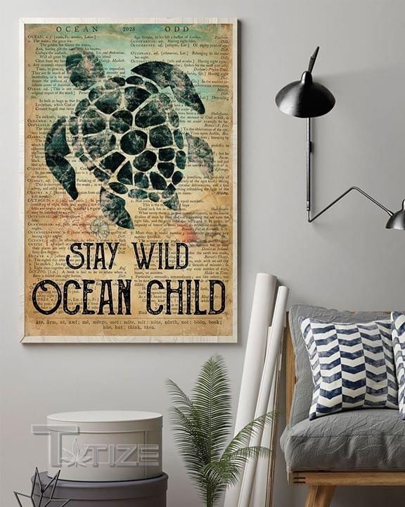 Turtle Stay Wild Ocean Child Wall Art Print Poster