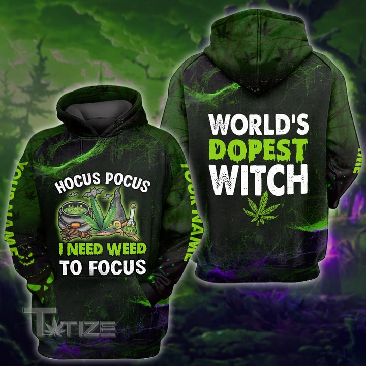 Weed halloween Hocus pocus i need weed to focus custom name 3D All Over Printed Shirt, Sweatshirt, Hoodie, Bomber Jacket Size S - 5XL