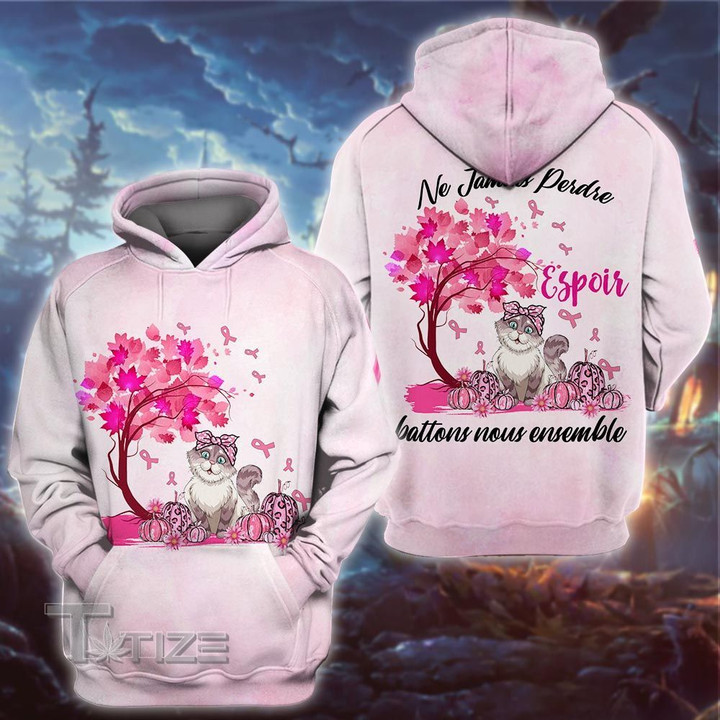 Never Lose Hope Let's Fight Together 3D All Over Printed Shirt, Sweatshirt, Hoodie, Bomber Jacket Size S - 5XL