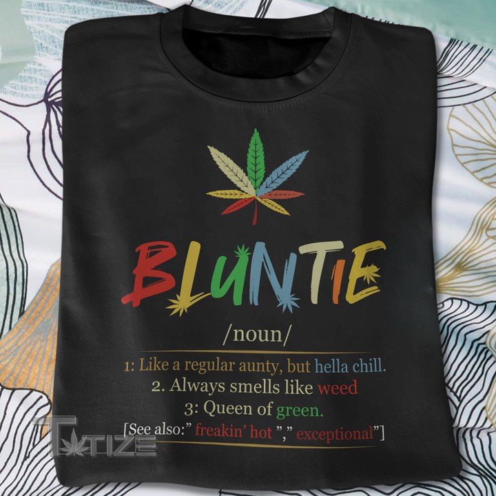 Weed Bluntie Definition Graphic Unisex T Shirt, Sweatshirt, Hoodie Size S - 5XL