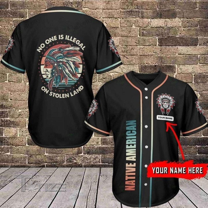 Native American No One Is Illegal Custom Name Baseball Shirt