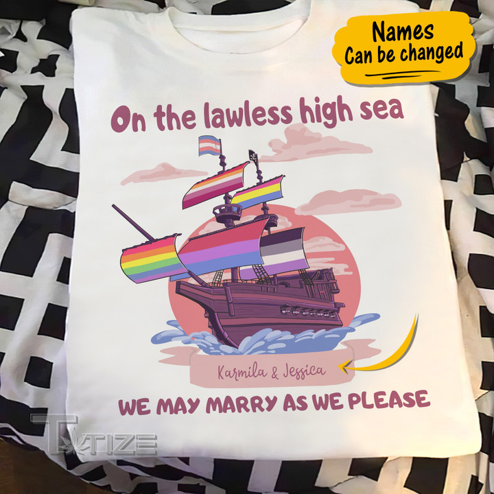 Custom We may marry as we please LGBT Pride Graphic Unisex T Shirt, Sweatshirt, Hoodie Size S - 5XL
