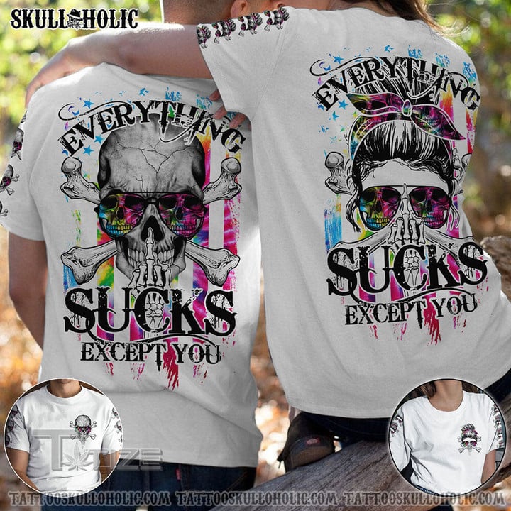 Matching Couple Shirt Everything Sucks Couple Skull 3D All Over Printed Shirt, Sweatshirt, Hoodie, Bomber Jacket Size S - 5XL