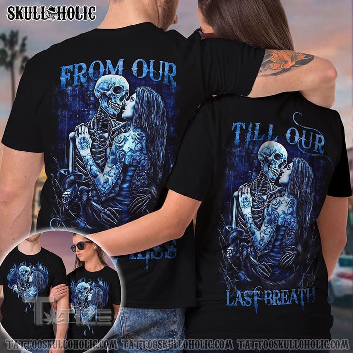 Matching Couple Shirt Skull Couple From Our First Kiss 3D All Over Printed Shirt, Sweatshirt, Hoodie, Bomber Jacket Size S - 5XL