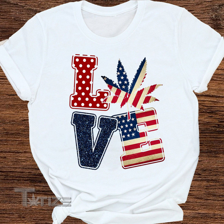 weed leaf independence day 4th july Graphic Unisex T Shirt, Sweatshirt, Hoodie Size S - 5XL