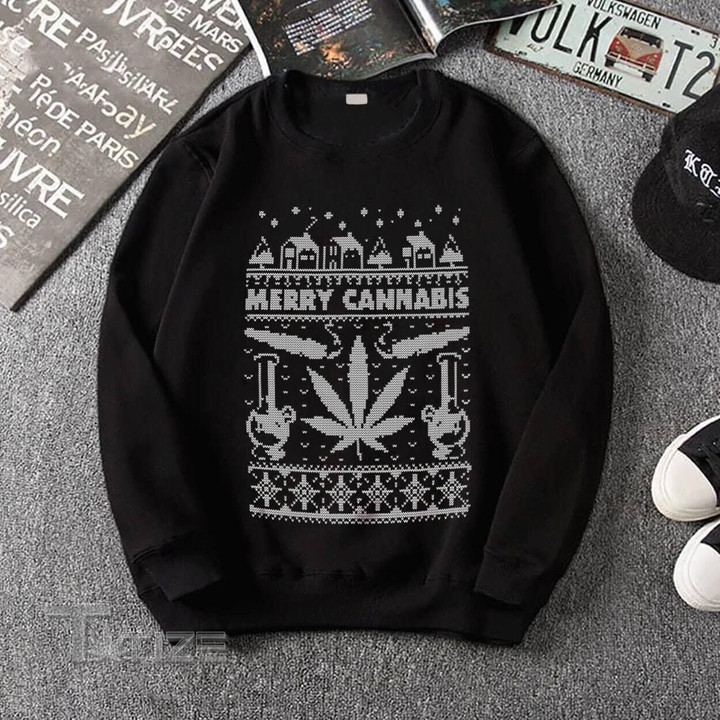 Merry Cannabis Christmas Ugly Sweater Weed Lover Present Graphic Unisex T Shirt, Sweatshirt, Hoodie Size S - 5XL