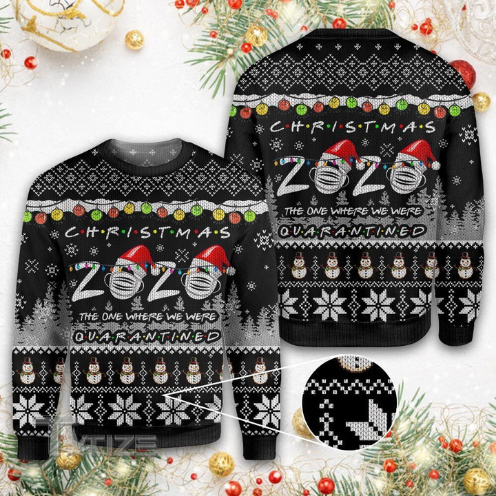 Christmas 2020 the one where we were quarantined Ugly sweater