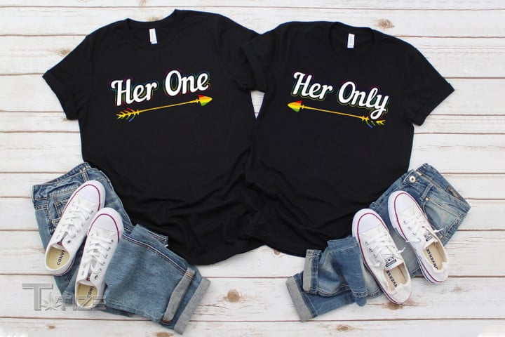 Matching Gay Couple Rainbow Flag Arrow Lesbian LGBT Her One Her Only Graphic Unisex T Shirt, Sweatshirt, Hoodie Size S - 5XL