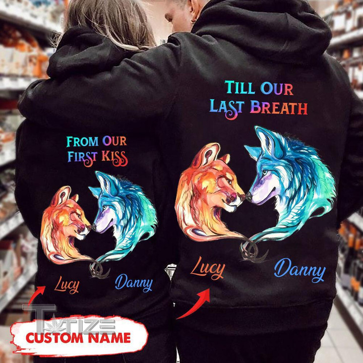 Couple Shirts - Personalized Till Our Last Breath Wolf And Lion Matching Couple, Valentine Gift Graphic Unisex T Shirt, Sweatshirt, Hoodie Size S - 5XL