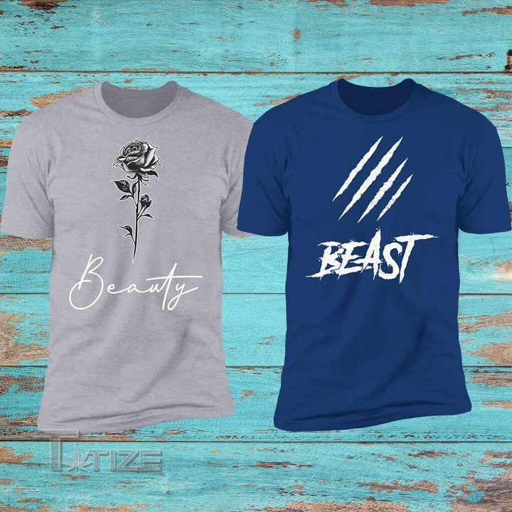 Couple Shirts Beauty & Beast Matching Couple, Valentine Gifts Graphic Unisex T Shirt, Sweatshirt, Hoodie Size S - 5XL