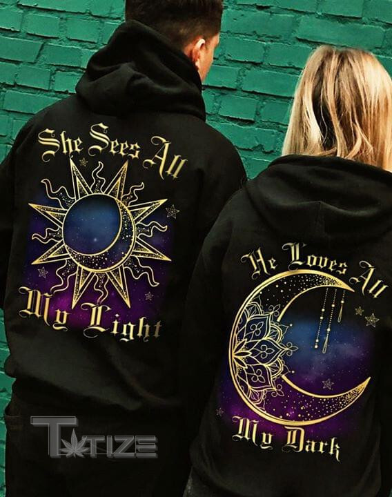 Couple Matching Shirts Sun And Moon Native She Sees All My Light He Loves All My Dark Couple GIft Graphic Unisex T Shirt, Sweatshirt, Hoodie Size S - 5XL