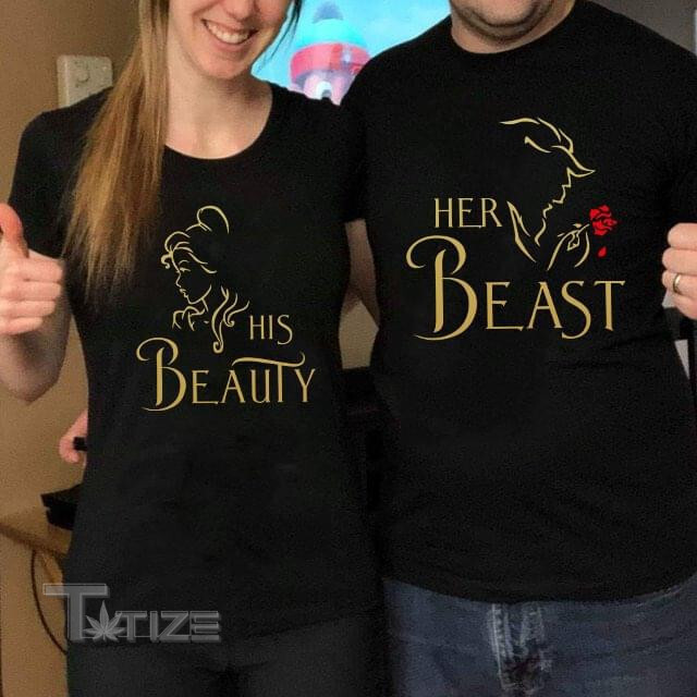 Couple Shirts His Beauty Her Beast Matching Couple, Valentine Gifts Graphic Unisex T Shirt, Sweatshirt, Hoodie Size S - 5XL