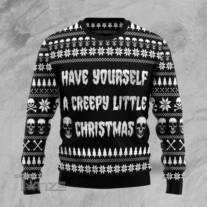 Have yourself a creepy little christmas Ugly Christmas Sweater