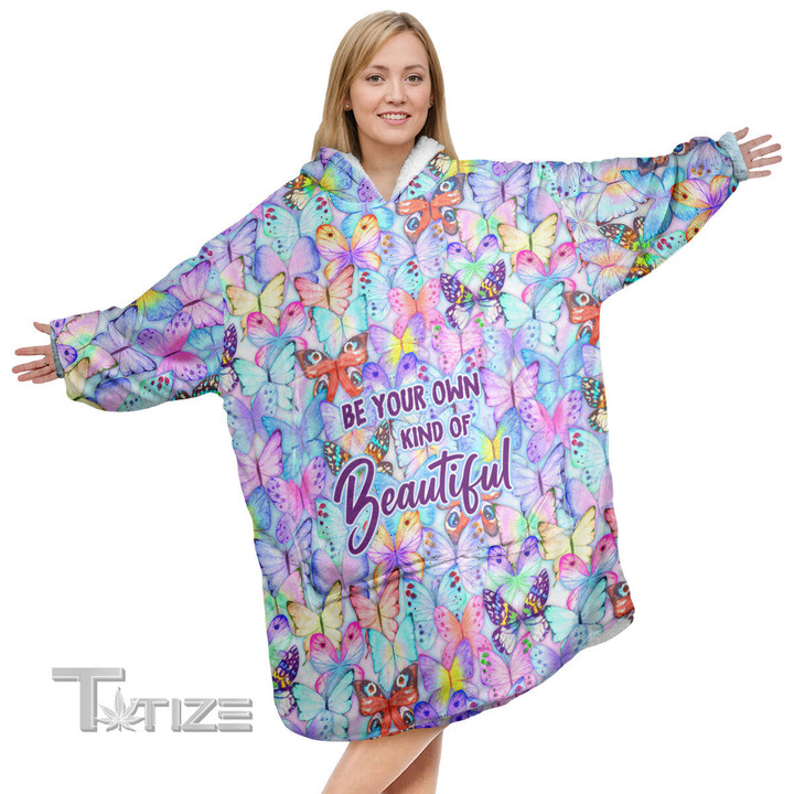 Butterfly Pattern Be Your Own Kind Of Beautiful Christmas Oodie Oversized Hoodie Blanket