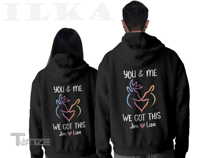 Valentine 2023 Personalized You and Me We Got This Deer Couple Hoodie Custom Graphic Unisex T Shirt, Sweatshirt, Hoodie Size S - 5XL