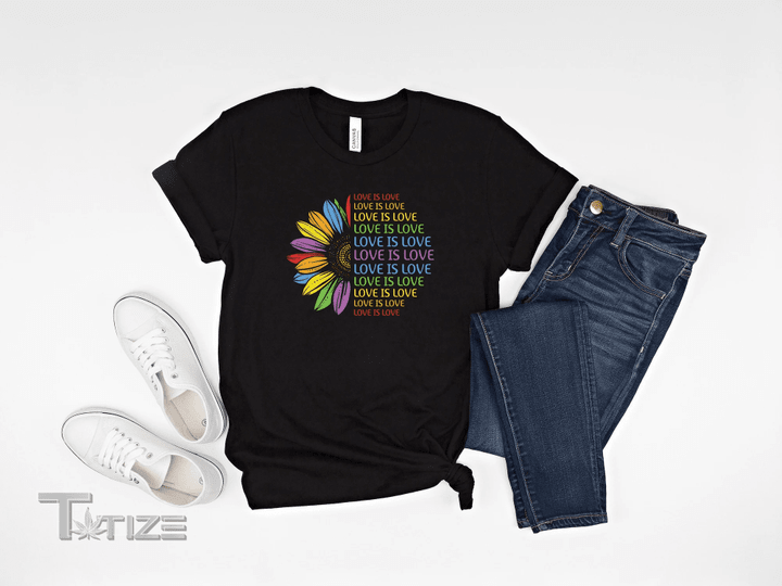 Love is Love Shirt Sunflower Shirt Lgbt Pride Shirt Graphic Unisex T Shirt, Sweatshirt, Hoodie Size S - 5XL
