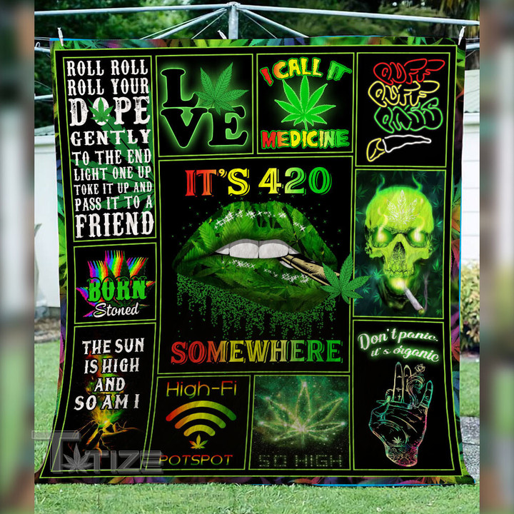 Weed It's 420 Somewhere Born Stoned Premium Quilt Blanket Size Throw, Twin, Queen, King, Super King
