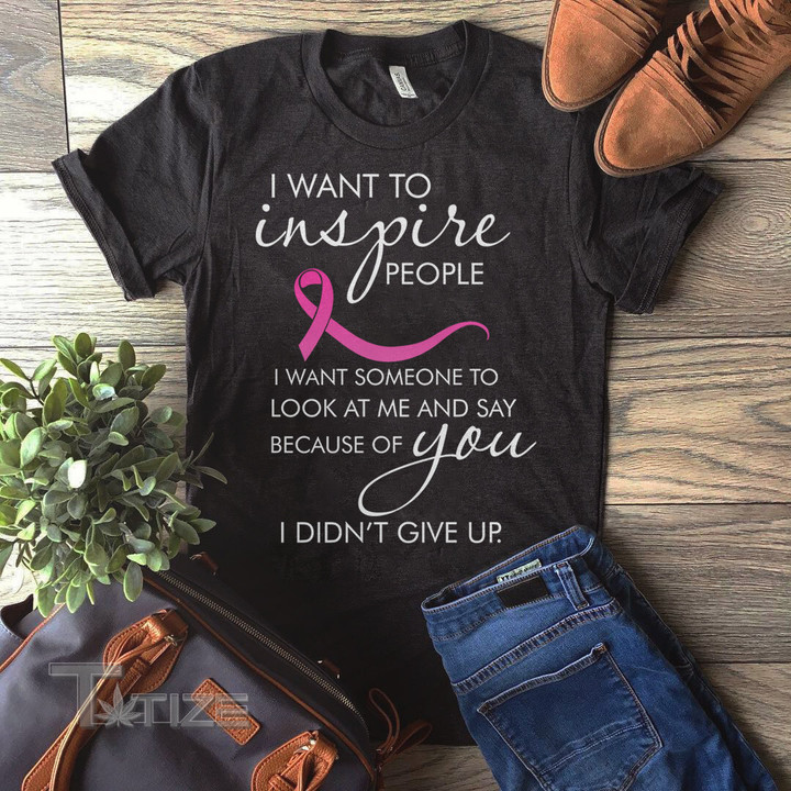 I Didn't Give Up Breast Cancer Awareness 2023 Graphic Unisex T Shirt, Sweatshirt, Hoodie Size S - 5XL