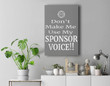 Funny Use Sponsor Voice Narcotics Anonymous Gift NA AA Premium Wall Art Canvas Decor-New Portrait Wall Art-Gray