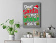 Family Funny Dear Santa My Brother Did It Christmas Pajama Premium Wall Art Canvas Decor-New Portrait Wall Art-Gray