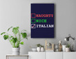 Naughty Nice Italian Xmas Funny Christmas Italy Joke Italia Premium Wall Art Canvas Decor-New Portrait Wall Art-Navy