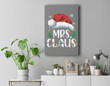 Funny Mrs. Claus Santa Christmas Matching Couple Pajama Gift Premium Wall Art Canvas Decor-New Portrait Wall Art-Gray