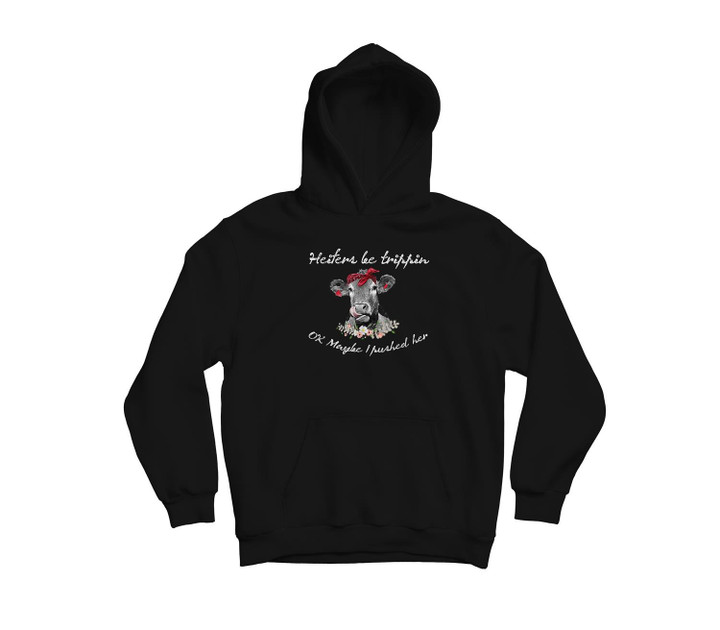 Heifers Be Trippin Ok Maybe I Pushed Her Cow Funny Youth Hoodie & T-Shirt-Youth Hoodie-Black