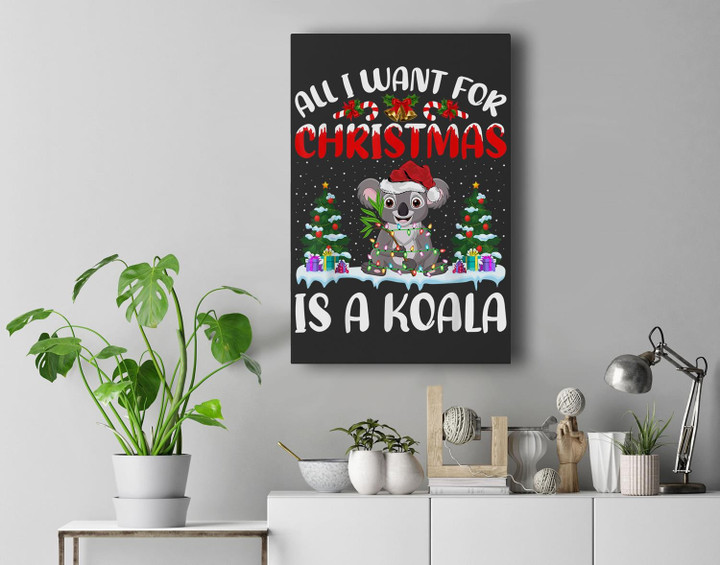 Funny Santa Hat All I Want For Christmas Is A Koala Premium Wall Art Canvas Decor-New Portrait Wall Art-Black