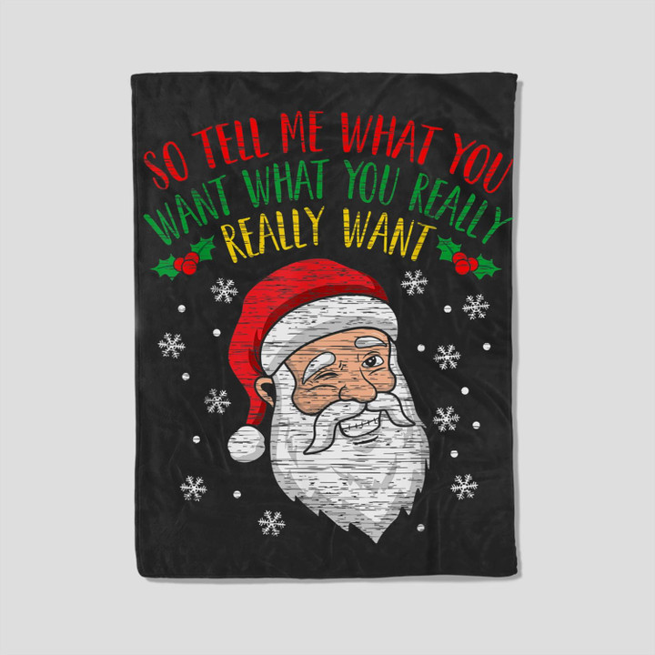 So Tell Me What You Want Really Want Santa Fleece Blanket-30X40 In-Black